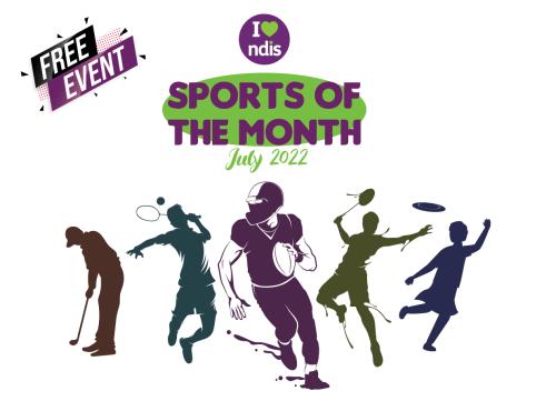 July Sport’s Month- Get ready for some fun.